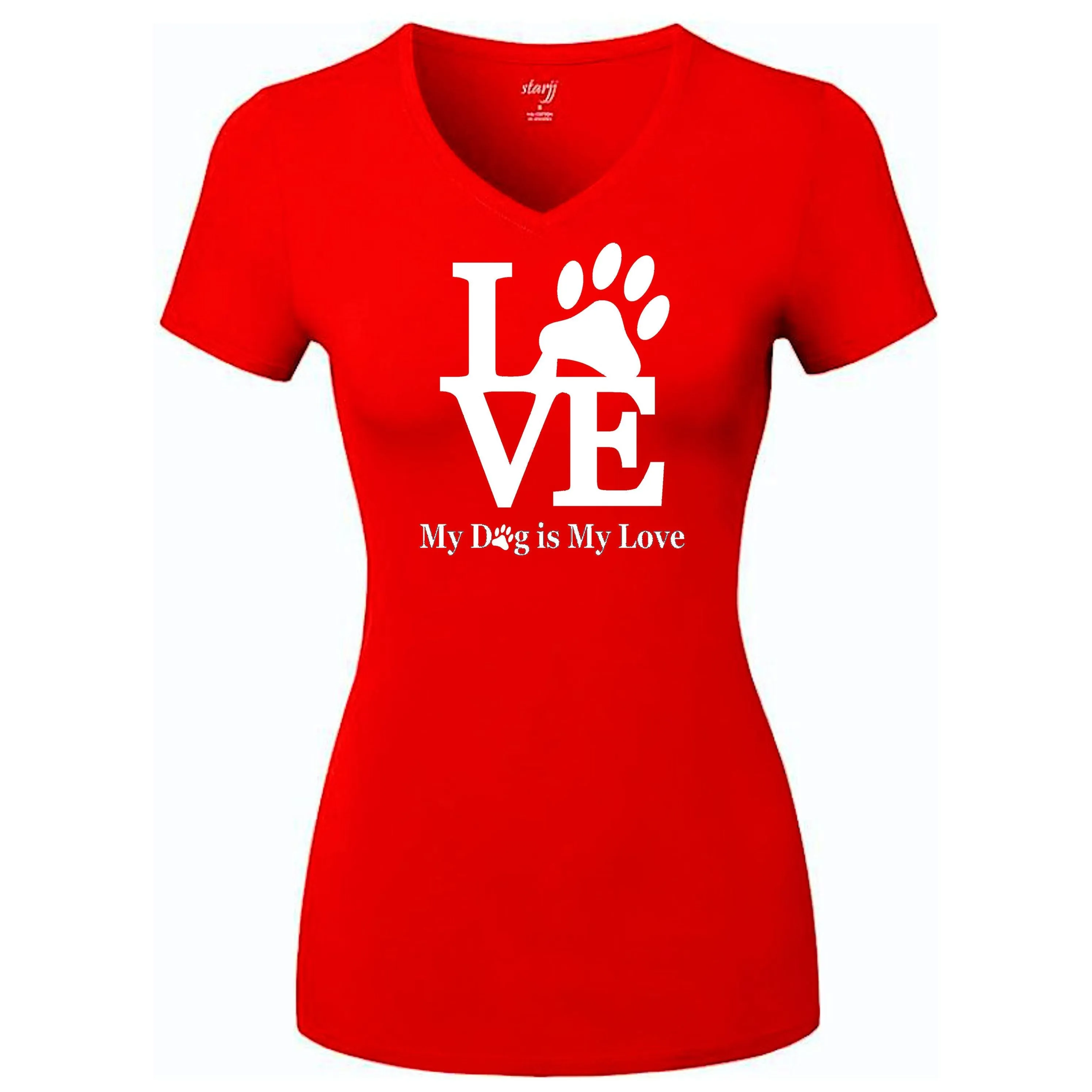 My Dog Is My Love Women's T-Shirt